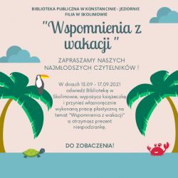 Wspomnienia z wakacji - zabawa dla najmłodszych w filii w Skolimowie - 13.09.2021