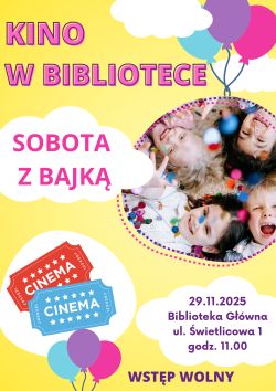 Seans filmowy dla dzieci z cyklu ,,Spotkanie z bajką'' w Bibliotece Głównej 29.11.2025 r.