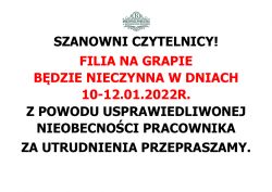 Filia na Grapie będzie nieczynna w dniach 10-12.01.2022