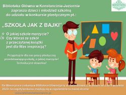 "Szkoła jak z bajki", konkurs w Bibliotece Głównej - 1.09.2022