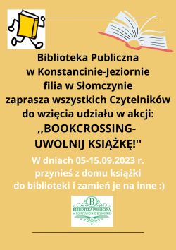 ,,Bookcrossing- uwolnij książkę'' w filii w Słomczynie 05-15.09.2023 r.