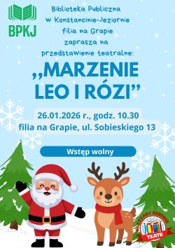 ,,Marzenie Leo i Rózi'' przedstawienie teatralne dla dzieci