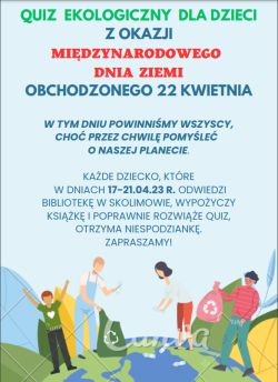 Quiz ekologiczny dla dzieci w filii w Skolimowie 17-21.04.2023 r.