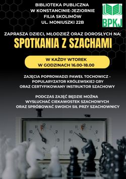 Spotkania z szachami - zajęcia cykliczne w filii w Skolimowie 01, 08, 15, 22, 29 września