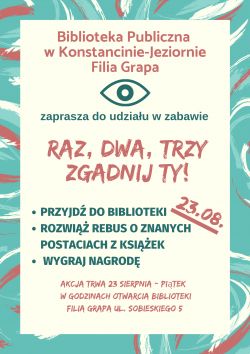 23 sierpnia - Filia Grapa zaprasza do udziału w zabawie "Raz, dwa, trzy - zgadnij Ty".