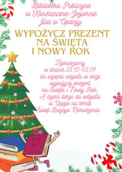 Wypożycz prezent na Święta i Nowy Rok w filii w Opacz 23.12.2025-03.01.2025 r.