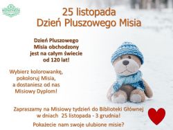 Dzień Pluszowego Misia w Bibliotece Głównej - 25.11. - 03.12.2022