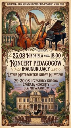 Koncert Pedagogów inaugurujący Letnie Mistrzowskie Kursy Muzyczne