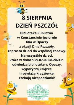 Dzień Pszczół w filii w Opaczy 29.07-09.08.2024 r.