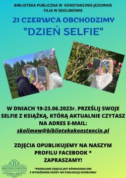 ,,Dzień selfie'' w filii w Skolimowie 19-23.06.2023 r.