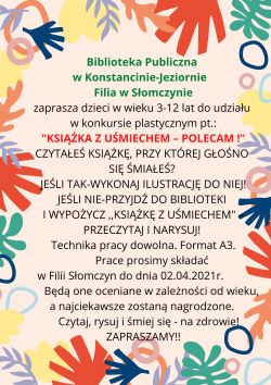 Filia w Słomczynie zaprasza dzieci do udziału w konkursie plastycznym pt.: "Książka z uśmiechem - polecam!"