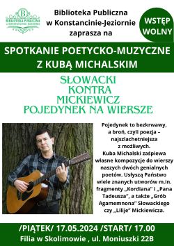 Spotkanie poetycko-muzyczne z Kubą Michalskim w filii w Skolimowie 17.05.2024 r.
