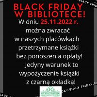 Black Friday w bibliotece! - 25.11.2022