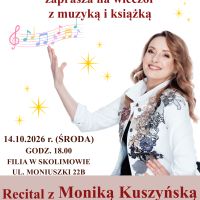 Recital z Moniką Kuszyńską