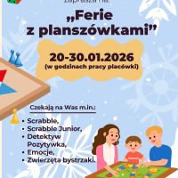 Ferie z planszówkami w filii na Grapie 20-30.01.2026 r.