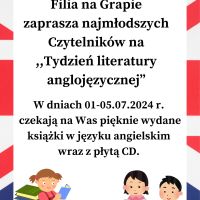 Tydzień literatury anglojęzycznej dla dzieci w filii na Grapie 01-05.07.2024 r.