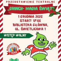 ,,Grinch - magia świąt'' - przedstawienie teatralne dla dzieci