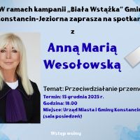 Spotkanie autorskie z Anną Marią Wesołowską w ramach akcji ,,Biała wstążka''