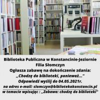 Konkurs ,,Chodzę do biblioteki, ponieważ..." - Filia Słomczyn