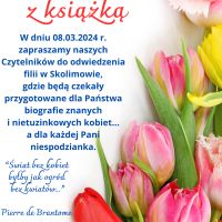 Dzień Kobiet z książką w filii w Skolimowie 08.03.2024 r.