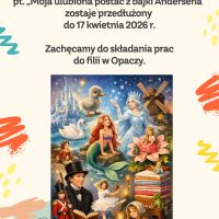 Konkurs plastyczny ,,Moja ulubiona postać z bajki Andersena'' - przedłużony do 10 kwietnia 2026 r.