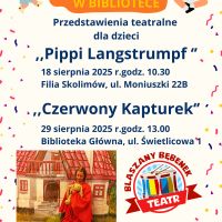 Teatralny sierpień w bibliotece- ,,Pippi Langstrumpf''