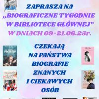 Biograficzne Tygodnie w Bibliotece Głównej 09-21.06.2025 r.