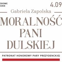 Narodowe Czytanie 2021 "Moralność Pani Dulskiej" Gabrieli Zapolskiej - 4.09.2021