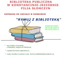 Rymuj z biblioteką - konkurs w filii w Słomczynie - 13.05.2022