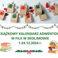 Książkowy kalendarz adwentowy w filii w Skolimowie 01-24.12.2024 r.