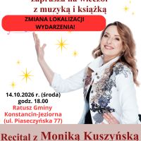 Recital z Moniką Kuszyńską
