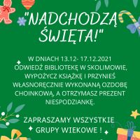 Nadchodzą Święta! Zabawa w filii w Skolimowie - 13.12.2021