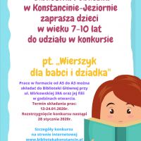 13 stycznia - Biblioteka Publiczna w Konstancinie-Jeziornie zaprasza dzieci w wieku 7-10 lat do udziału w konkursie pt. "Wierszyk dla babci i dziadka"