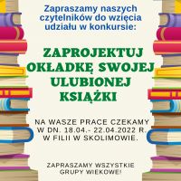 Zaprojektuj okładkę swojej  książki - konkurs w Skolimowie 19.04.2022
