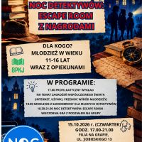Noc detektywów- ESCAPE ROOM dla młodzieży