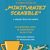 12 kwietnia Biblioteka Główna zaprasza dzieci na "Miniturniej Scrabble"
