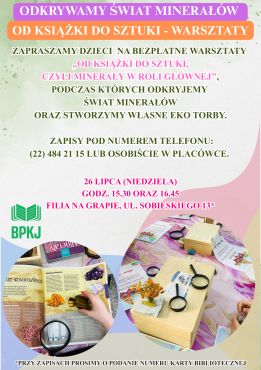 Od książki do sztuki, czyli minerały w roli głównej - warsztaty