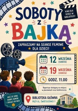 Seans filmowy dla dzieci z cyklu ,,Sobota z bajką'' w Bibliotece Głównej