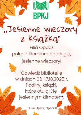Polecamy książki na długie, jesienne wieczory 06-17.10.2025 r.