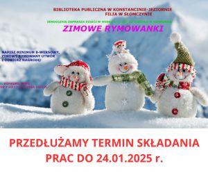 Konkurs ,,Zimowe rymowanki'' w filii w Słomczynie 07-17.01.2025 r.