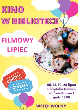 Filmowy lipiec w Bibliotece Głównej ,,Sobota z bajką''