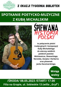 Spotkanie poetycko-muzyczne z Kubą Michalskim w filii na Grapie- 08.05.2024 r.