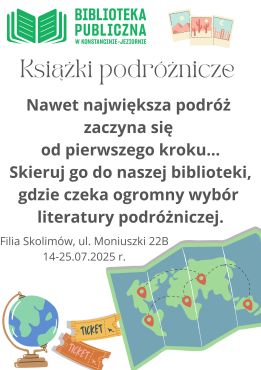 ,,Podróżuj z książką'' Filia Skolimów 14-25.07.2025 r.