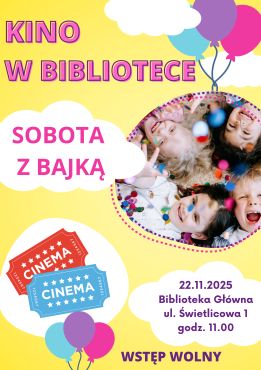 Seans filmowy dla dzieci z cyklu ,,Spotkanie z bajką'' w Bibliotece Głównej 22.11.2025 r.