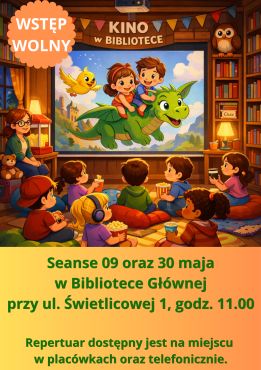 Seans filmowy dla dzieci z cyklu ,,Spotkanie z bajką'' w Bibliotece Głównej