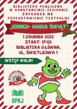 ,,Grinch - magia świąt'' - przedstawienie teatralne dla dzieci