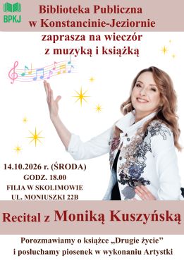 Recital z Moniką Kuszyńską
