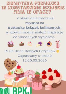 Wystawka książek z okazji Dnia Pieczenia w filii w Opaczy 12-23.05.2025 r.