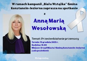Spotkanie autorskie z Anną Marią Wesołowską w ramach akcji ,,Biała wstążka''